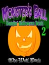 Monster's Ball Bangin' Halloween Beats, Volume 2